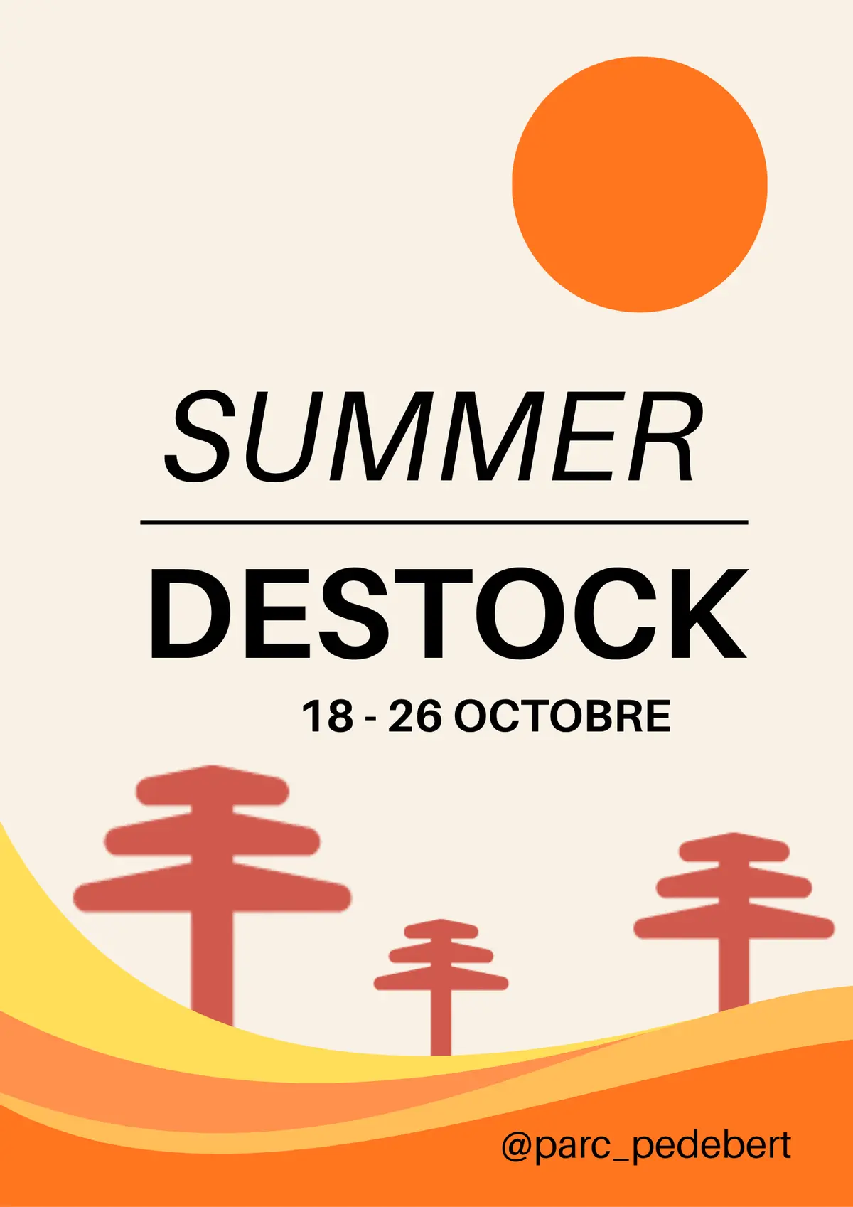 Summer Destock 2026 - Parc Pédebert