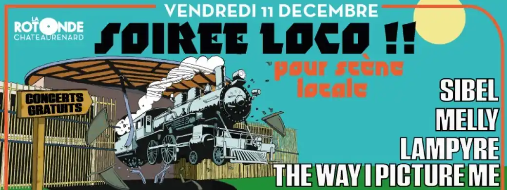 Soirée Loco
